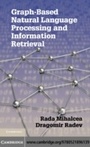 Cover: Graph-based Natural Language Processing and Information Retrieval - Cambridge University Press
