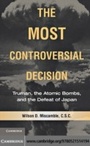 Cover: The Most Controversial Decision - Cambridge University Press
