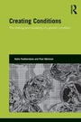 Cover: Creating Conditions - Routledge