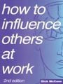 Cover: How to Influence Others at Work - Routledge
