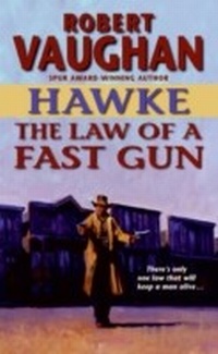 Enlarge image Cover: Hawke: The Law of a Fast Gun - HarperCollins
