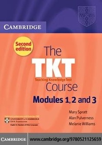 Enlarge image Cover: The TKT Course Modules 1, 2 and 3 - Cambridge University Press