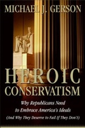 Abbildung von: Heroic Conservatism - HarperOne