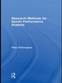 Cover: Research Methods for Sports Performance Analysis - Routledge