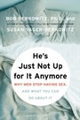 Cover: He's Just Not Up for It Anymore - HarperCollins