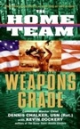 Cover: The Home Team: Weapons Grade - HarperCollins
