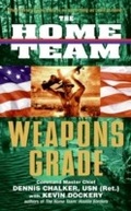 Cover: The Home Team: Weapons Grade - HarperCollins