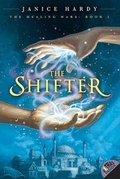Cover: The Healing Wars: Book I: The Shifter - HarperCollins