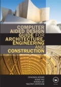 Cover: Computer Aided Design Guide for Architecture, Engineering and Construction - Routledge