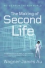 Cover: Making of Second Life - HarperCollins
