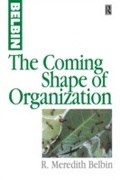Cover: The Coming Shape of Organization - Routledge