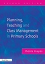 Cover: Planning, Teaching and Class Management in Primary Schools - David Fulton Publishers Ltd