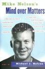 Cover: Mike Nelson's Mind over Matters - HarperCollins