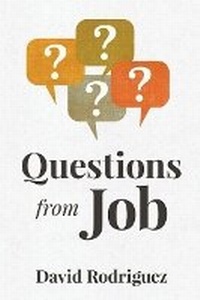 Enlarge image Cover: Questions from Job - David Rodriguez
