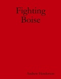 Cover: Fighting Boise - Lulu.com