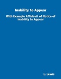 Cover: Inability to Appear - With Example Affidavit of Notice of Inability to Appear - Lulu.com