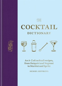 Abbildung von: The Cocktail Dictionary - Mitchell Beazley