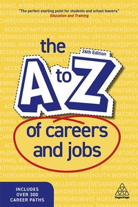 Abbildung von: The A-Z of Careers and Jobs - Kogan Page Ltd