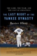 Cover: Last Night of the Yankee Dynasty - HarperCollins