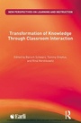Cover: Transformation of Knowledge through Classroom Interaction - Routledge