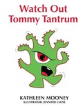 Cover: Watch Out Tommy Tantrum - ATF Press
