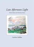 Cover: Late Afternoon Light - Cowslip Press