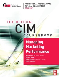 Enlarge image Cover: CIM Coursebook 08/09 Managing Marketing Performance - Routledge