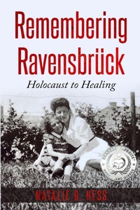 Enlarge image Cover: Remembering Ravensbrueck - Amsterdam Publishers