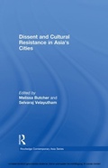Cover: Dissent and Cultural Resistance in Asia's Cities - Routledge