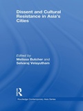 Cover: Dissent and Cultural Resistance in Asia's Cities - Routledge