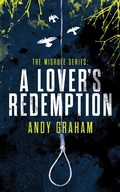 Cover: A Lover's Redemption (The Misrule, #4) - Andy Graham