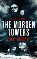 Cover: The Morgen Towers (The Misrule, #5) - Andy Graham