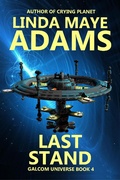 Cover: Last Stand (GALCOM Universe, #4) - GALCOM Universe