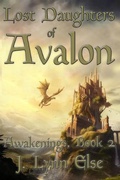 Cover: Lost Daughters of Avalon (Awakening Series, #2) - Awakening Series