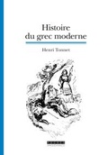 Cover: Histoire du grec moderne - L'Asiath&egrave;que