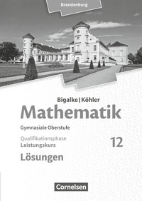 Cover of  Bigalke/Köhler: Mathematik - Brandenburg - Ausgabe 2019 - 12. Schuljahr - Cornelsen Verlag