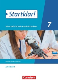 Abbildung von: Startklar! - Wirtschaft-Technik-Haushalt/Soziales - Sachsen - Ausgabe 2020 - 7. Schuljahr - Cornelsen Verlag
