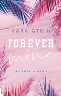 Cover: Forever Mine - San Teresa University - LYX