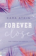 Cover: Forever Close - San Teresa University - LYX