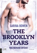 Cover: The Brooklyn Years - Was niemand erf&auml;hrt - LYX