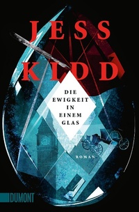 Abbildung von: Die Ewigkeit in einem Glas - DuMont Buchverlag