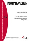 Cover: Eigenschaftsbasierte Fertigungstechnologie-Integration - Shaker