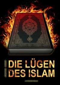 Abbildung von: Die Lügen des Islam - Fischer, J K