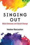 Cover: Singing Out - The University of Michigan Press