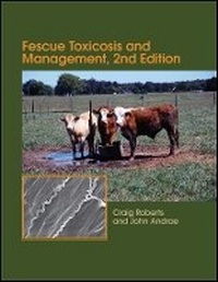 Enlarge image Cover: Fescue Toxicosis and Management - American Society of Agronomy