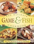 Cover: The Ultimate Game & Fish Cookbook - Publishing Solutions