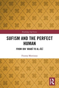 Abbildung von: Sufism and the Perfect Human - Routledge