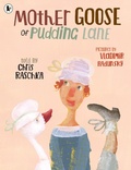 Cover: Mother Goose of Pudding Lane - Walker Books Ltd