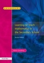 Cover: Learning to Teach Mathematics, Second Edition - David Fulton Publishers Ltd