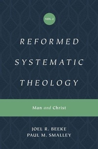 Enlarge image Cover: Reformed Systematic Theology, Volume 2 - Crossway Books